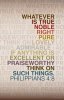quote prayer psalm whatever is noble pure think of this faith hope believe strength fear.jpg