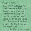 quote prayer release temptation Dear Lord forgive me cleanse me Jesus on the cross.jpg