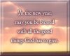 quote prayer NY may you be blessed with all good things God Lord has to give color sun.jpg