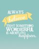 quote always believe.jpg