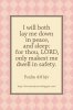 ___ both lay me down in peace, and sleep_ for thou, Lord, only makest me.jpg