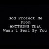 quote prayer temptation Lord God protect me from anything that was not sent by You black .jpg