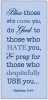 quote prayer accept bless those who curse, hate, use .jpg