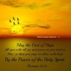 God of hope fill you with all joy and peace in believing, that ye may ___.jpg