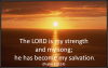 quote prayer temptation protection psalm the Lord is my strength my song my salvation.png