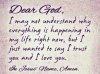 quote prayer doubt fear accept Dear Lord God i may not cant understand but I trust You white.jpg