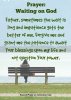 quote prayer patience waiting on God bench picture not question His Power color.jpg