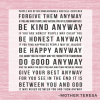 quote prayer Mother Teresa be kind anyway .png