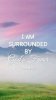 quote prayer psalm I am surrounded by God favor prosperity positive color.jpg