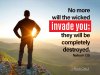 Jesus Christ says no more wicked invade us they will be destroyed.jpg