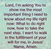 quote prayer Ayo decision God Lord will in life what to do next step right now today path show...jpg