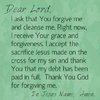 quote prayer release temptation Dear Lord forgive me cleanse me Jesus on the cross.jpg