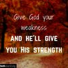 Give-God-Your-Weakness.jpg