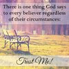 quote prayer Ayo there is one thing the Lord God says Trust me in any every circumstances color.jpg