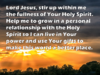 quote prayer Holy Spirit dwell power use Your gifts to make this world a better place help for...png
