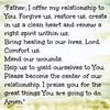quote prayer relationship Father I offer my relationship to You forgive us restore us create a...jpg