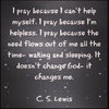GOD Pray i because i must.jpg
