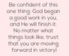 quote prayer perseverance courage help hope trust be confident complete good work God Lord col...jpg