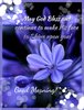 quote prayer bless morning flower blue.jpg