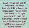 quote prayer Ayo decision God Lord will in life what to do next step right now today path show...jpg