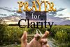 prayer for Clarity.jpeg