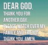 quote prayer morning hope faith strength help Dear Lord God thank you for another day take car...jpg