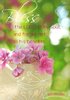 quote prayer Bless the Lord o my soul bouquet panier pink flowers .jpg