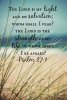 quote prayer psalm the Lord is my light and my salvation whom should i fear ?.jpg