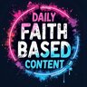 Daily Faith Based Content