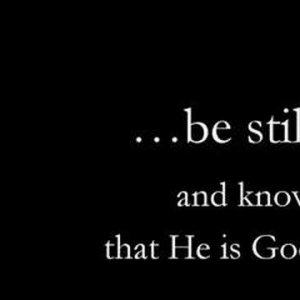 Be Still