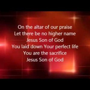 Chris Tomlin - Jesus Son of God with Lyrics