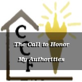 The Call to Honor My Authorities