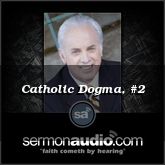 Catholic Dogma, #2
