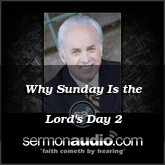 Why Sunday Is the Lord's Day 2