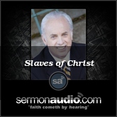 Slaves of Christ