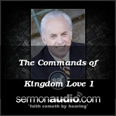 The Commands of Kingdom Love 1