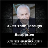 A Jet Tour Through Revelation