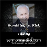 Gambling vs. Risk Taking