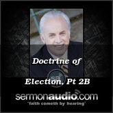 Doctrine of Election, Pt 2B