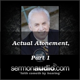 Actual Atonement, Part 1