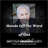 Hands Off the Word of God