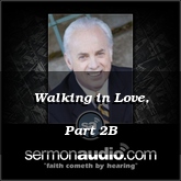 Walking in Love, Part 2B
