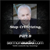 Stop Criticizing, Part B