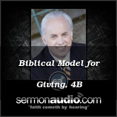 Biblical Model for Giving, 4B