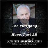 The Purifying Hope, Part 2B