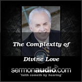 The Complexity of Divine Love