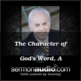 The Character of God's Word, A