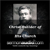 Christ Builder of His Church