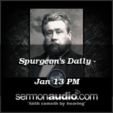 Spurgeon's Daily - Jan 13 PM