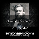 Spurgeon's Daily - Jan 20 AM